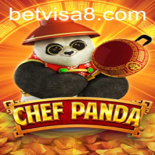 Discover the Thrilling World of ChefPanda: A Deep Dive into the Game with BetVisa