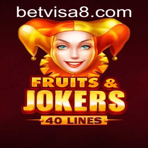 Exploring the Excitement of FruitsAndJokers40 with BetVisa