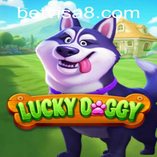 Exploring LuckyDoggy: The New Sensation in Online Gaming with BetVisa