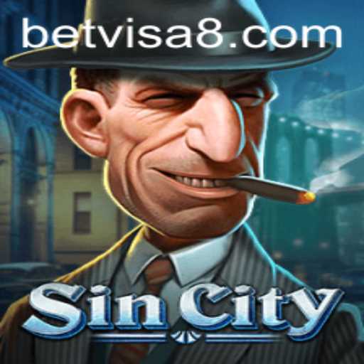 Exploring SinCity: The Thrilling Universe of BetVisa